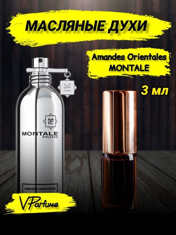 Oil perfume Montale Amandes Orientales (3 ml)